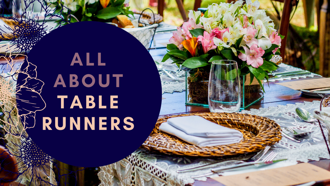 All About Table Runners: How to Use a Table Runner